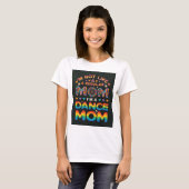 schattig dansmoeder t-shirt (Voorkant volledig)