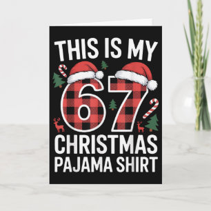 Schattig Dit Is Mijn 67 Kerstmis Pyjama Kaart