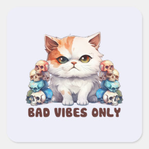 Schattig Edgy Cat- Slechte Vibes Alleen Vierkante Sticker