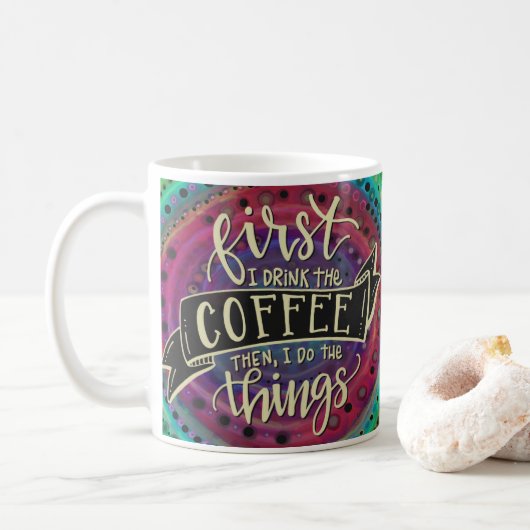 Schattig Eerste Ik Drink de Coffee Quote Koffiemok (Met donut)