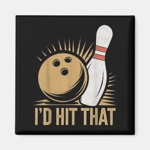 Schattig En Grappig Bowling Cadeau _ Id Hit That Q Magneet