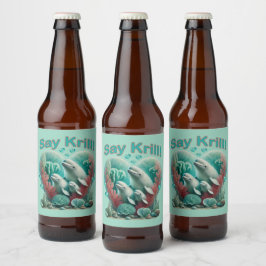 Schattig familieportret van de walvis "Say Krill" Bier Etiket