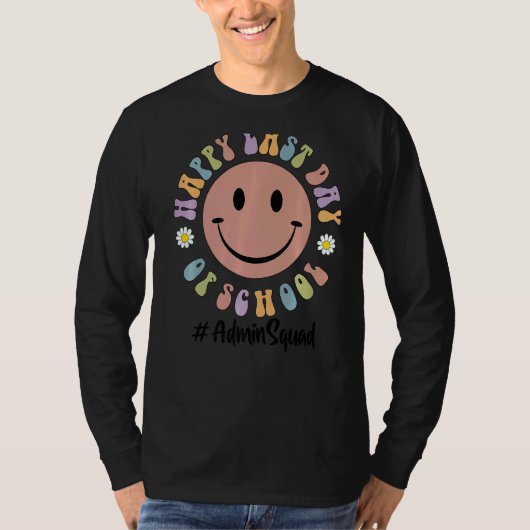 Schattig gelukkig laatste dag van school admin squ t-shirt (Voorkant)