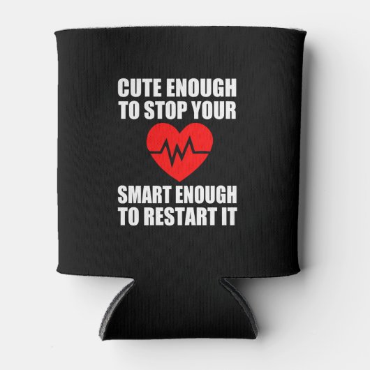 Schattig genoeg om je hart te stoppen, grappig ver blikjeskoeler (Voorkant)