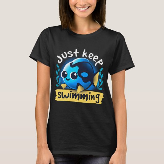 schattig gewoon blijven zwemmen t-shirt (Voorkant)
