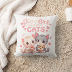 Schattig Gewoon een meisje dat van katten houdt Sc Kussen
