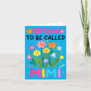 Schattig Gezegend om Mimi Bloemige Moederdag te wo Kaart