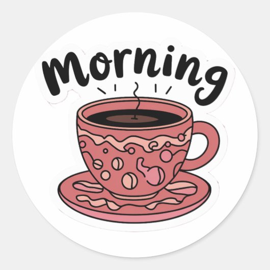 Schattig Goedemorgen Koffie Ronde Sticker (Voorkant)