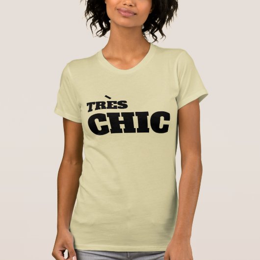 Schattig grappig frans tres chic tres fabu hip ont t-shirt (Voorkant)