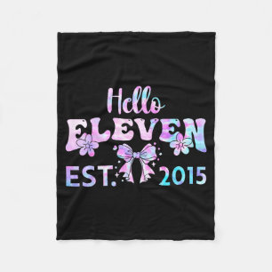 Schattig hallo 11 jaar oud est 2015 tie dye 11e fleece deken