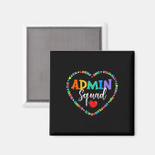 Schattig Hart Admin Squad Plezier Eerste Dag van S Magneet (Voorkant / Achterkant)