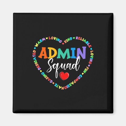 Schattig Hart Admin Squad Plezier Eerste Dag van S Magneet (Voorkant)