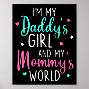 Schattig Ik Ben Mijn Vaders Meisje En Mijn Moeders Poster