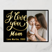 Schattig Ik hou van je Moederdag Foto  Folie Feestdagenkaart (Voorkant)