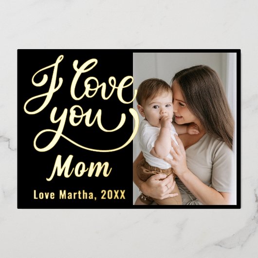 Schattig Ik hou van je Moederdag Foto  Folie Feestdagenkaart (Voorkant)