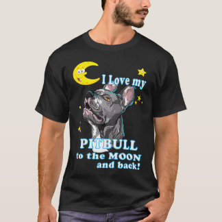 Schattig Ik Hou Van Mijn Pitbull Tot De Maan En Te T-shirt