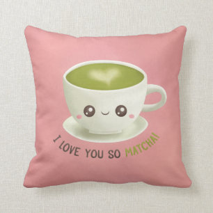 Schattig Ik Hou Zo Veel Van Matcha Woordspeling Wo Kussen