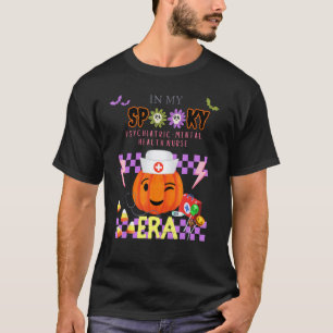 Schattig in mijn psychiatrisch verpleegster spookt t-shirt
