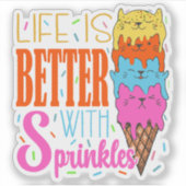Schattig katten leven is beter met sprenkels kat l sticker (Voorkant)