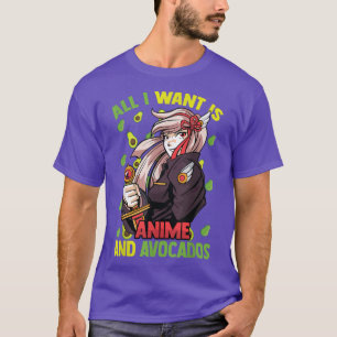 Schattig KawaiiAlles wat ik wil is Anime en Avocad T-shirt