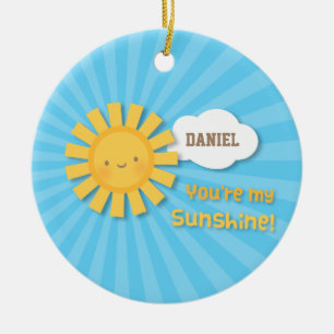 Schattig Klein Jij Bent Mijn Zonneschijn Ornament