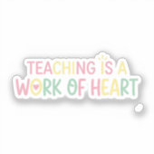 Schattig Lesgeven is een Arbeid van de Hart Leraar Sticker (Voorkant)
