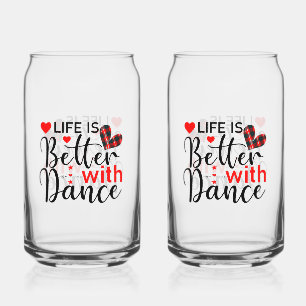Schattig "Leven is beter met dans" voor dansers Blikvorm Glas