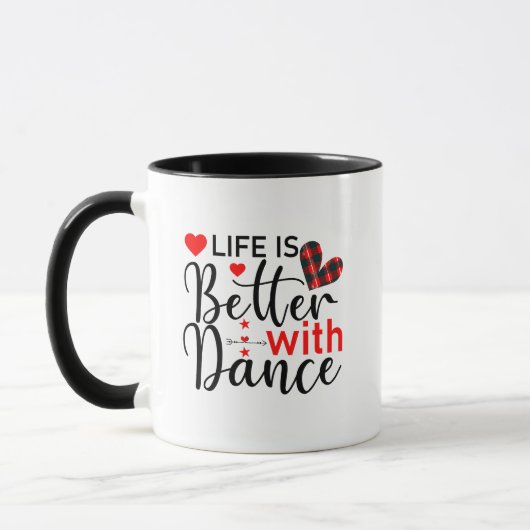 Schattig "Leven is beter met dans" voor dansers Mok (Links)
