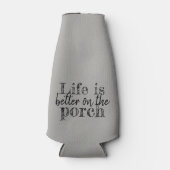 schattig LEVEN IS BETER OP DE PORCH | Flesjeskoeler (Voorkant)