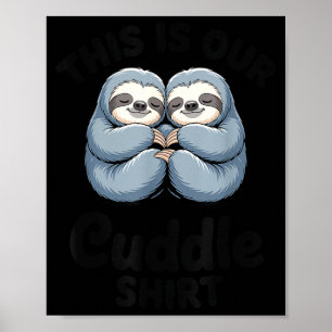 Schattig Luiaard Koppel Dit Is Onze Knuffel Poster
