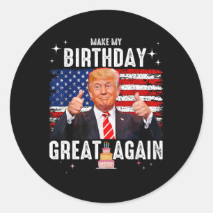 Schattig Maak Mijn Verjaardag Weer Groot Trump Lie Ronde Sticker