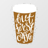 Schattig Maar Eerst Koffie Quote Reisbeker Zakelij Raamsticker (Vel)