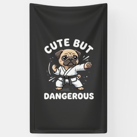 Schattig Maar Gevaarlijk Pug Hond Karate Spandoek (Verticaal)