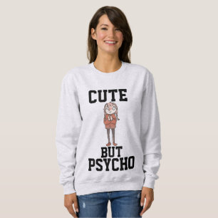 SCHATTIG MAAR PSYCHO Dames grappige T-shirts
