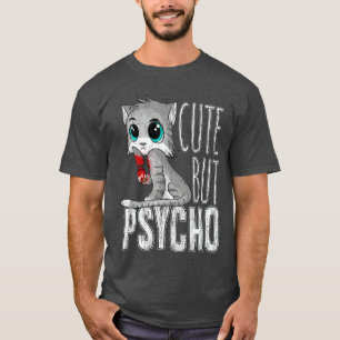 Schattig Maar Psycho Kitty Kat Vrouw Moeder Cadeau T-shirt