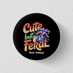 Schattig Maar Wild Grappig Schattig Wasbeer Retro  Ronde Button 3,2 Cm