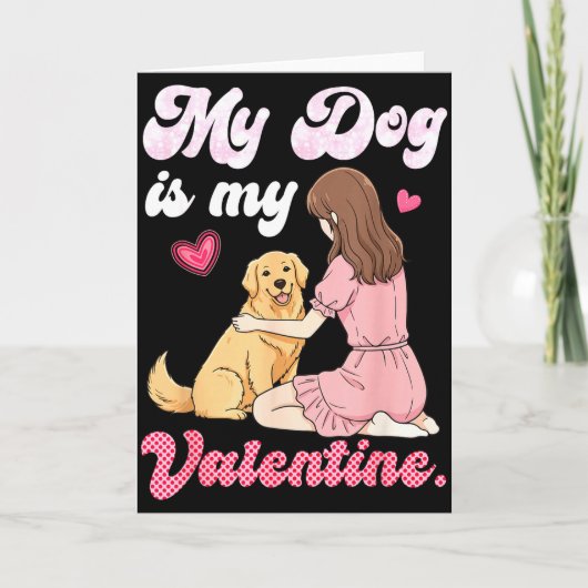 Schattig Meisje Met Mijn Hond Is Mijn Valentijn Go Kaart (Voorkant)