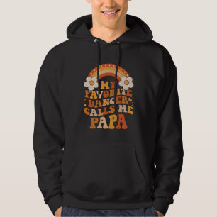 Schattig mijn favoriete danser noemt me papa groov hoodie