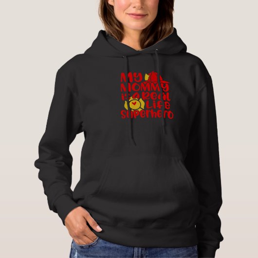 Schattig Mijn Mammie Is Een Echte Superheld Hoodie (Voorkant)