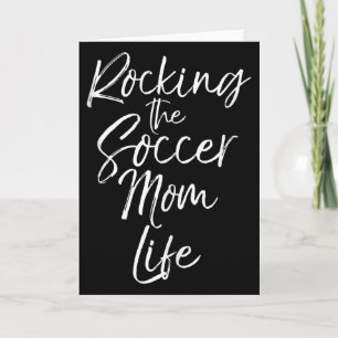 Schattig Moederdag Citaat Rocking De Voetbal Moede Kaart