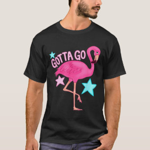 Schattig Moet Gaan Flamingo Grappig Meisjesachtig T-shirt