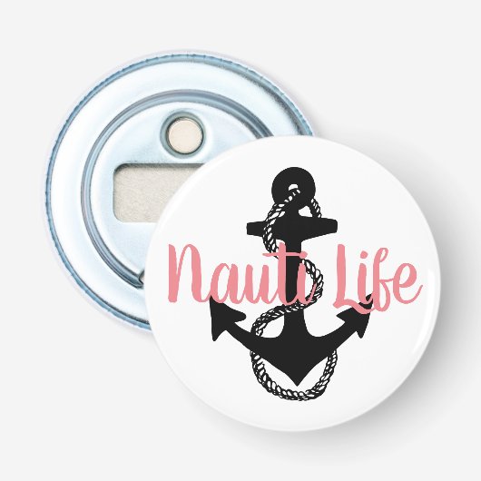 schattig nautisch NAUTI LIFE met anker | Button Flesopener (Voorkant)