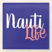 schattig, nautisch NAUTI LIFE-script op marineblau Glazen Onderzetter (Voorkant)