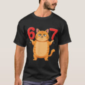 Schattig ontwerp voor kattenmeme 67 t-shirt (Voorkant)
