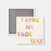 Schattig positief Motivatie | Vierkante magneet (Voorkant / Achterkant)