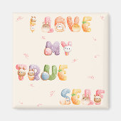 Schattig positief Motivatie | Vierkante magneet (Voorkant)