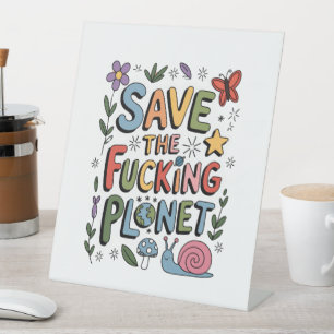 Schattig Red de Planeet Milieu Ecoactivist Reclamebord Met Voetstuk