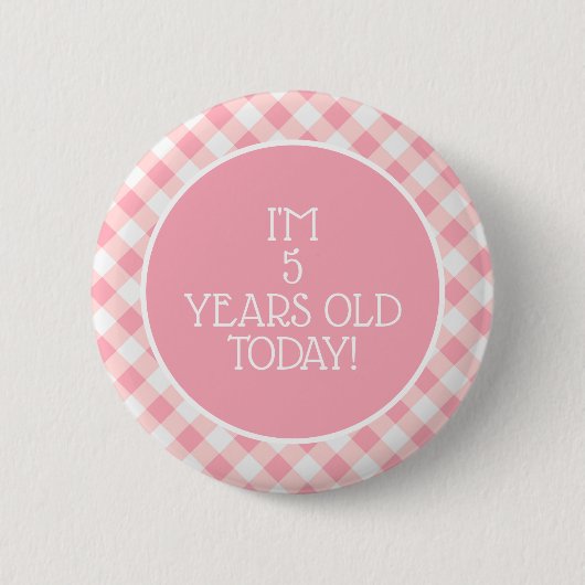 Schattig roze witte Gingham 5e verjaardag meisje Ronde Button 5,7 Cm (Voorkant)
