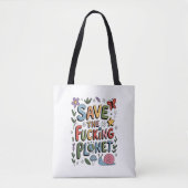 Schattig Save the Planet Milieu Ecowarrior Tote Bag (Voorkant)