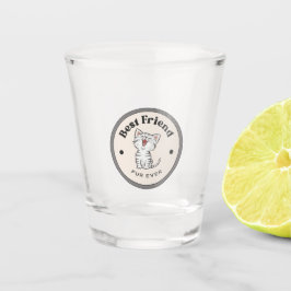 SCHATTIG! Shot Glass - Beste Vriend Bont Ooit Glas